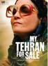 My Tehran For Sale (DVD) تهران من حراج