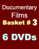 Documentary Films Basket # 3 (6 DVDs)